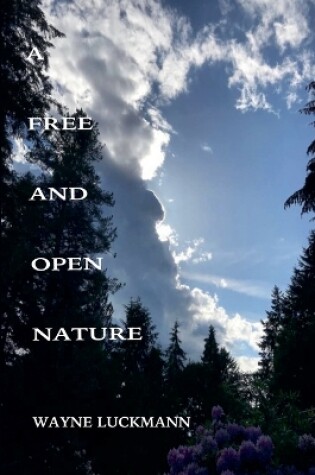 Cover of A Free and Open Nature