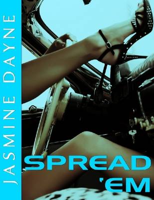 Book cover for Spread 'Em (Cop Gangbang Erotic Fiction)