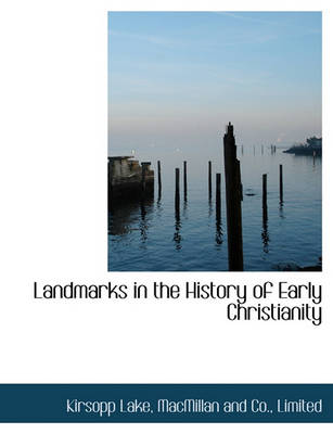 Cover of Landmarks in the History of Early Christianity