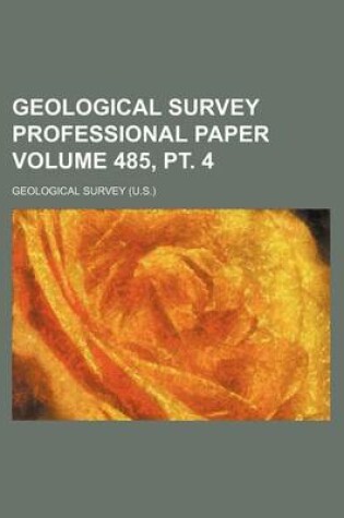 Cover of Geological Survey Professional Paper Volume 485, PT. 4