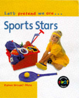 Book cover for Let's Pretend We Are: Sports Stars HB