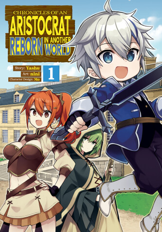 Book cover for Chronicles of an Aristocrat Reborn in Another World (Manga) Vol. 1