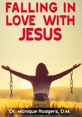 Book cover for Falling in Love with Jesus