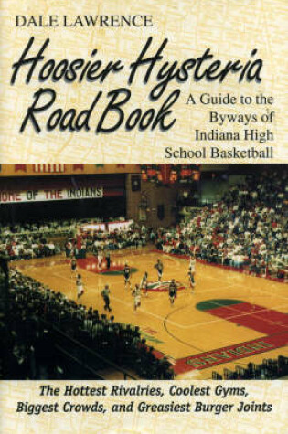 Cover of The Hoosier Hysteria Roadbook