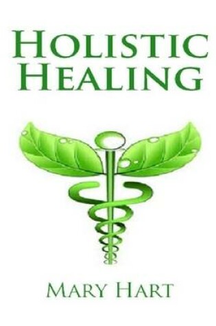 Cover of Holistic Healing