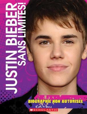 Book cover for Justin Bieber - Sans Limites!