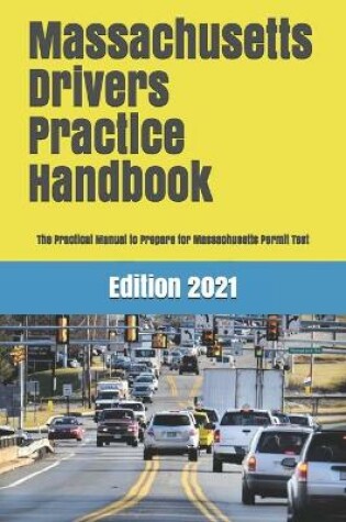 Cover of Massachusetts Drivers Practice Handbook