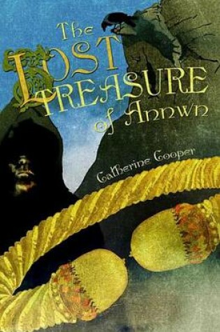 Cover of The Lost Treasure of Annwn