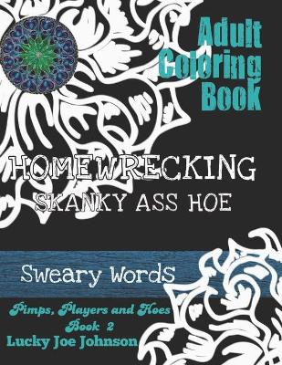 Book cover for Sweary Words Coloring Book