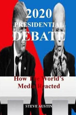 Cover of 2020 Presidential Debate