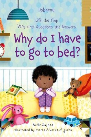 Cover of Very First Questions and Answers Why do I have to go to bed?