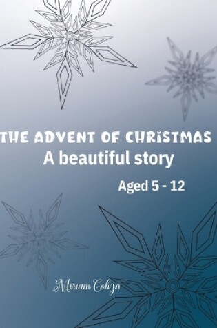 Cover of The Advent of Christmas