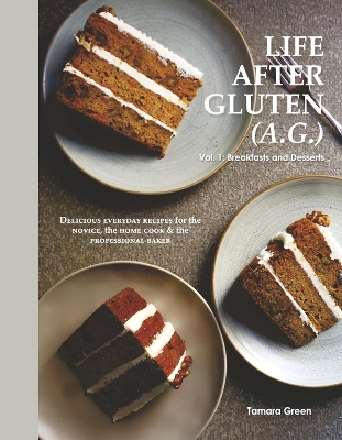 Book cover for Life After Gluten (A.G.)