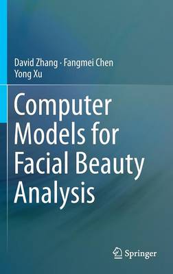 Book cover for Computer Models for Facial Beauty Analysis