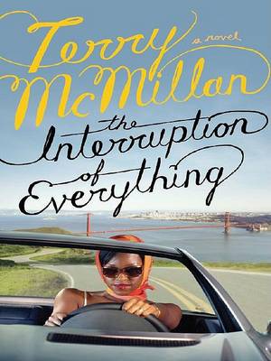 Book cover for The Interruption of Everything