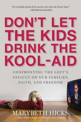 Book cover for Don't Let the Kids Drink the Kool-Aid
