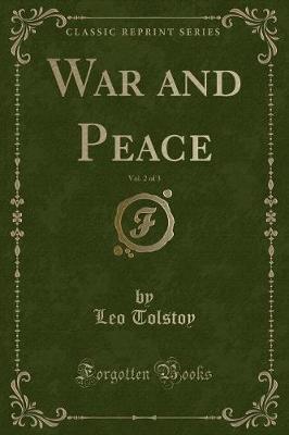 Book cover for War and Peace, Vol. 2 of 3 (Classic Reprint)