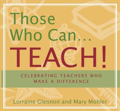 Book cover for Those Who Can...Teach!