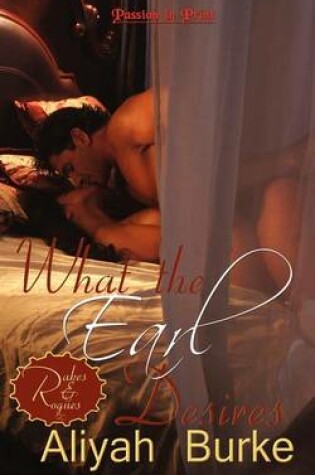 Cover of What the Earl Desires