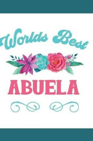Cover of Worlds Best Abuela