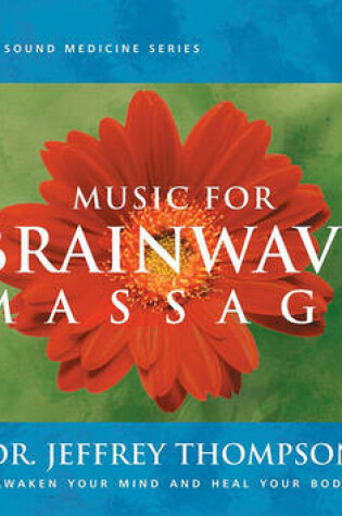 Cover of Music for Brainwave Massage