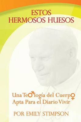Book cover for Estos Hermosos Huesos