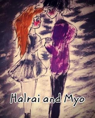 Book cover for Halrai and Myo
