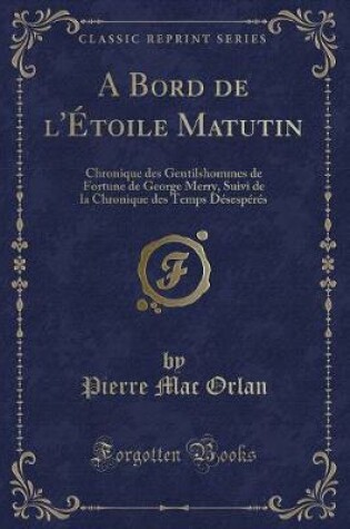 Cover of A Bord de l'Étoile Matutin