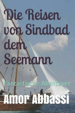 Cover of Die Reisen von Sindbad dem Seemann