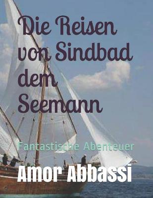 Book cover for Die Reisen von Sindbad dem Seemann