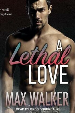 Cover of A Lethal Love