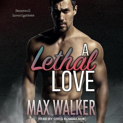 Book cover for A Lethal Love