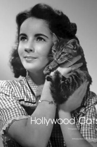 Cover of Hollywood Cats: Photographs from the John Kobal Foundation