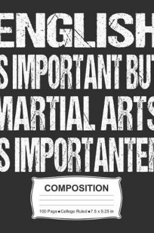 Cover of English Is Important But Martial Arts Is Importanter Composition