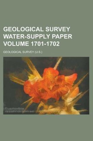 Cover of Geological Survey Water-Supply Paper Volume 1701-1702