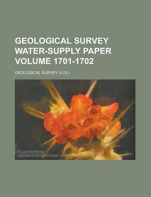 Book cover for Geological Survey Water-Supply Paper Volume 1701-1702