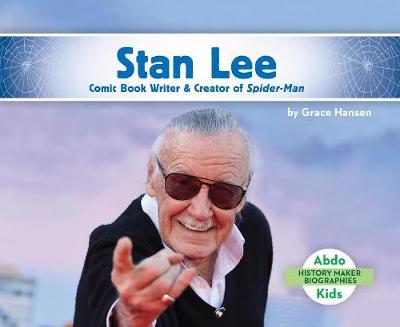 Book cover for Stan Lee: Comic Book Writer & Creator of Spider-Man
