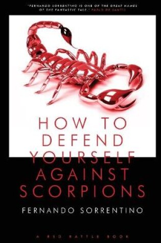 Cover of How to Defend Yourself Against Scorpions