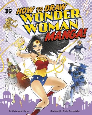 Book cover for How to Draw Wonder Woman Manga!