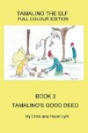 Book cover for Tamalino's Good Deed