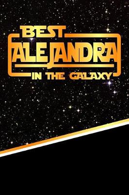 Book cover for The Best Alejandra in the Galaxy