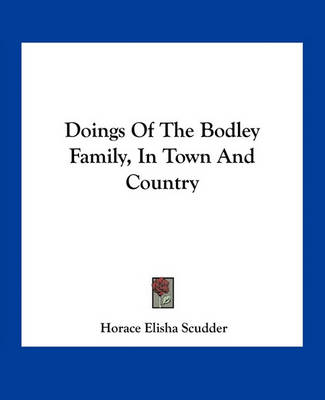 Book cover for Doings of the Bodley Family, in Town and Country