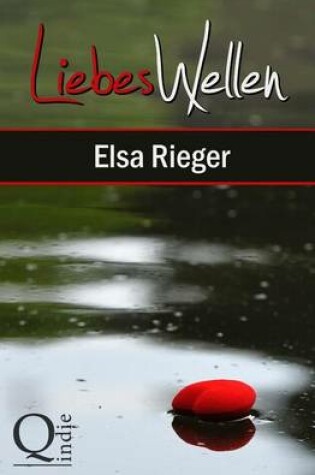 Cover of Liebeswellen: Verstrickt Im Dunklen Familiengeheimnis