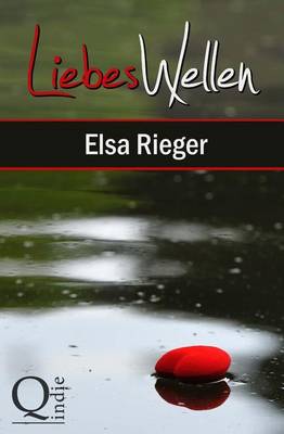 Book cover for Liebeswellen: Verstrickt Im Dunklen Familiengeheimnis