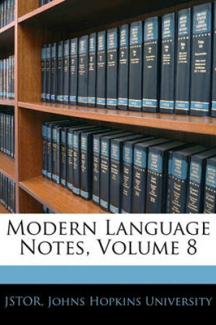 Cover of Modern Language Notes, Volume 8