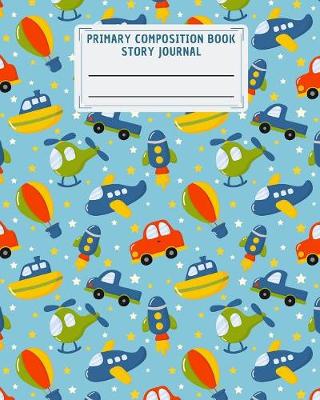 Book cover for Primary Composition Book Story Journal