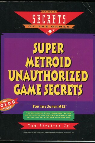 Cover of Super Metroid Unauthorised Game Secrets