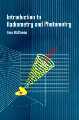 Cover of Introduction to Radiometry and Photometry