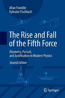 Book cover for The Rise and Fall of the Fifth Force