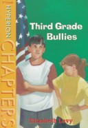 Cover of Third Grade Bullies